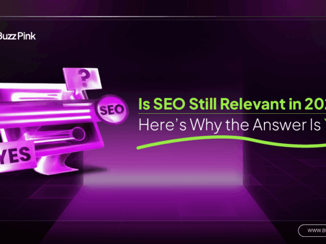 Is SEO Still Relevant in 2025? Here’s Why the Answer Is Yes