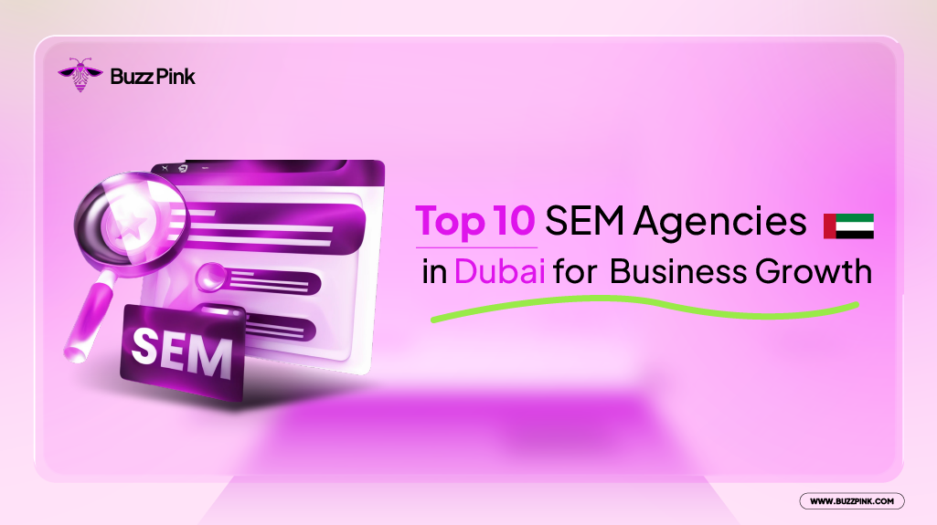 Top 10 SEM Agencies in Dubai for Business Growth in 2025-01