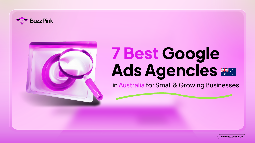 7 Best Google Ads Agencies in Australia for Small & Growing Businesses-01