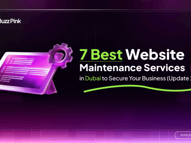 7 Best Website Maintenance Services in Dubai to Secure Your Business (Update 2025)