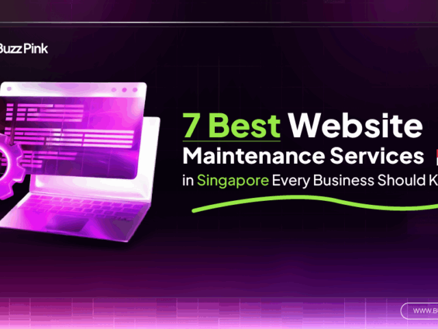 7 Best Website Maintenance Services in Singapore Every Business Should Know