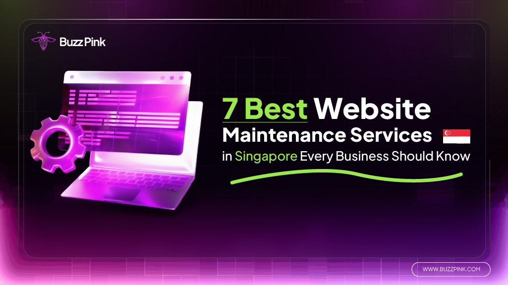 7 Best Website Maintenance Services in Singapore Every Business Should Know-01