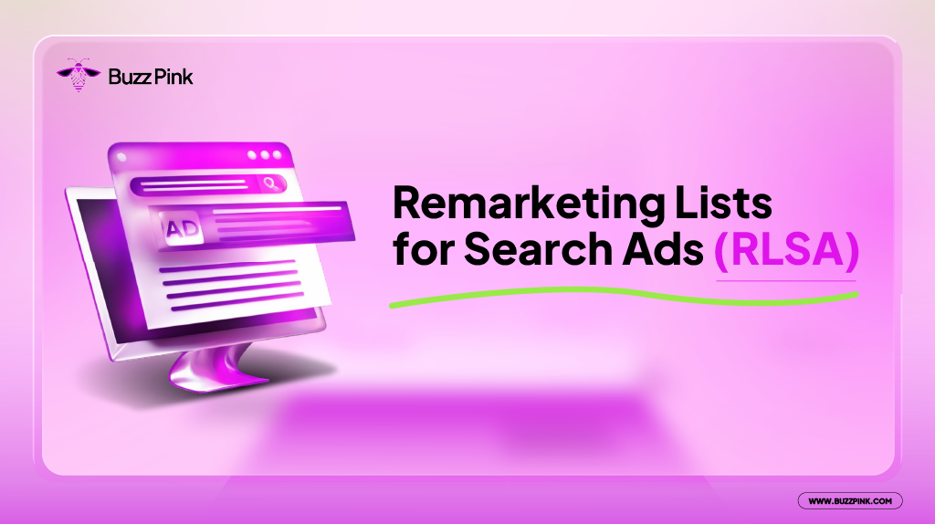 Remarketing Lists for Search Ads (RLSA) Key Strategies You Need to Know-01