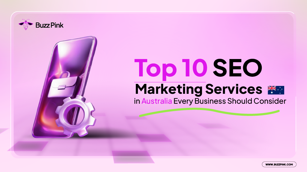 Top 10 SEO Marketing Services in Australia Every Business Should Consider-01
