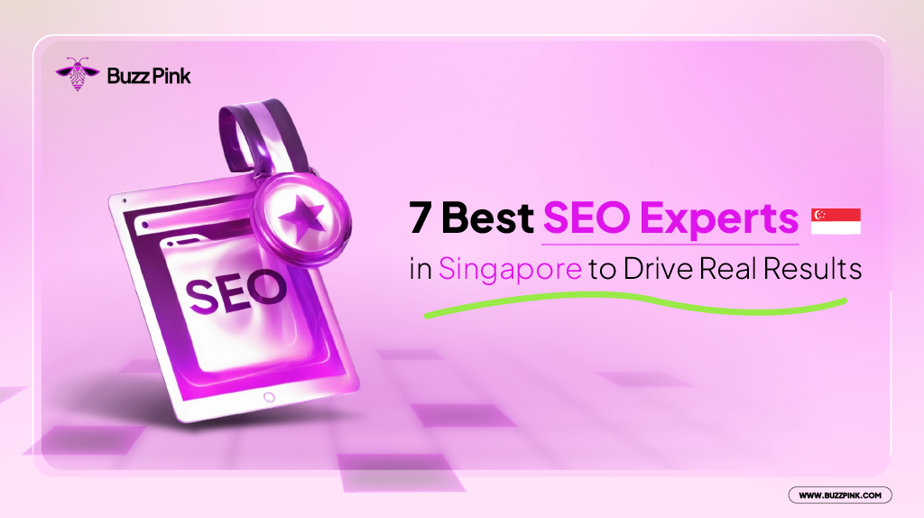 7 Best SEO Experts in Singapore to Drive Real Results in 2025-01