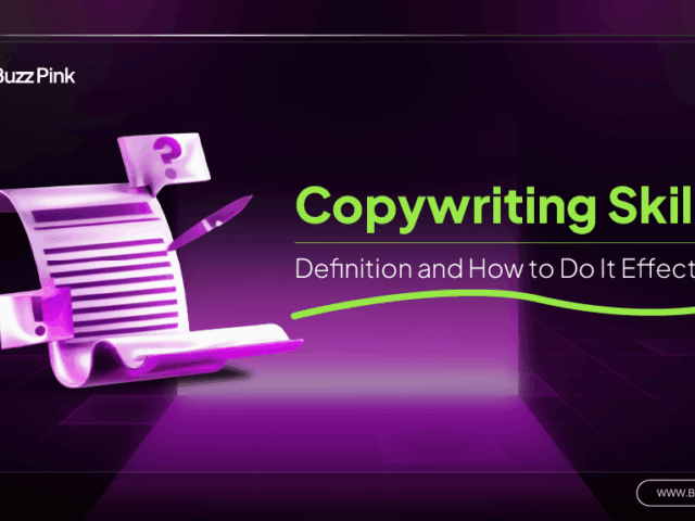 Copywriting Skills: Definition and How to Do It Effectively