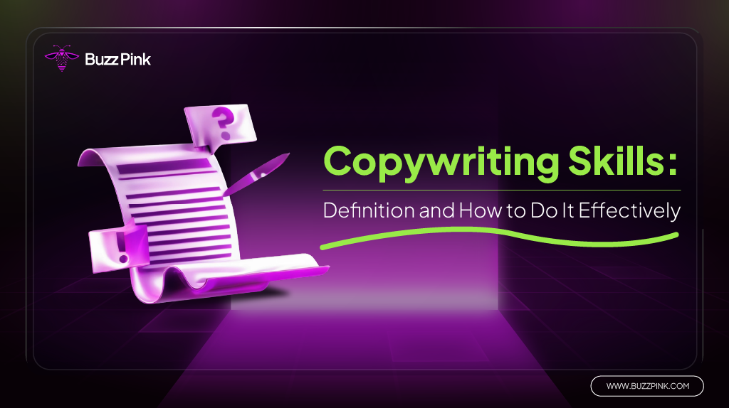 Copywriting Skills Definition and How to Do It Effectively-01