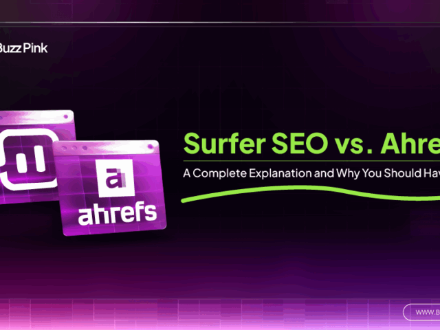 Surfer SEO vs. Ahrefs: A Complete Explanation and Why You Should Have Both