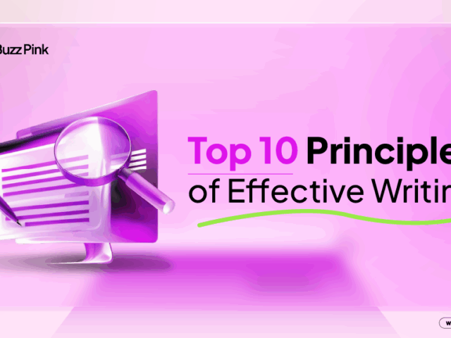 Top 10 Principles of Effective Writing for Better Writing Results