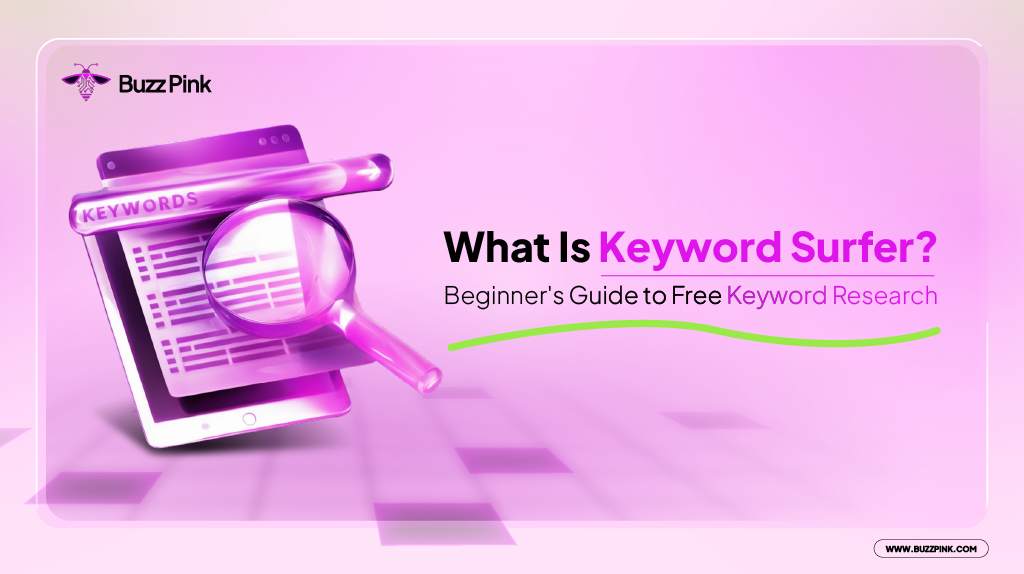 What Is Keyword Surfer Beginner's Guide to Free Keyword Research-01