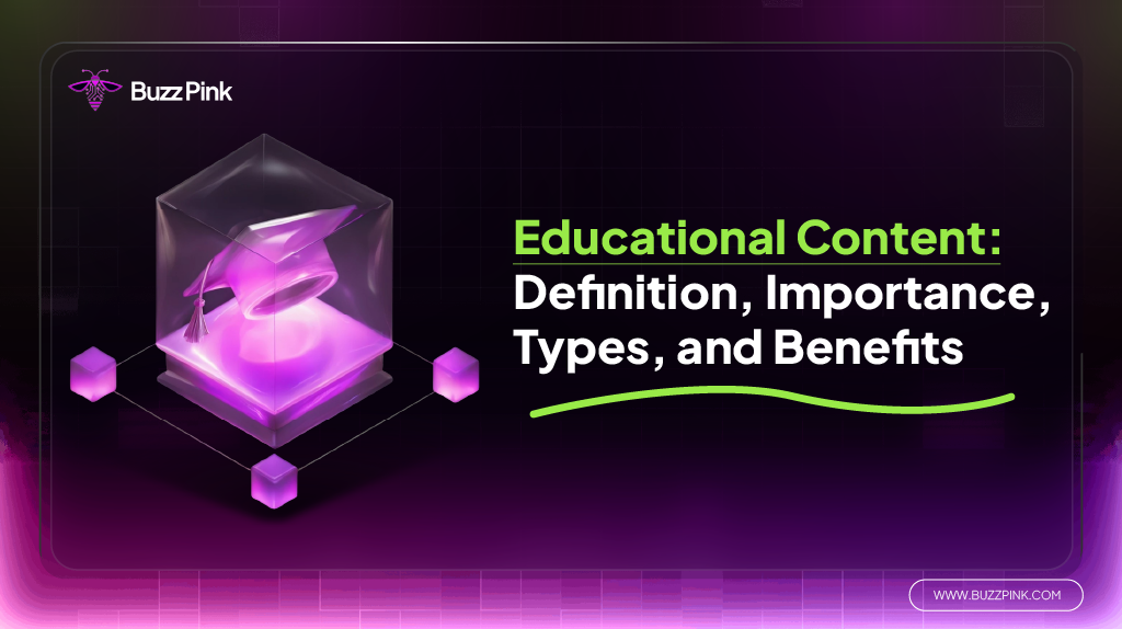 Educational Content Definition, Importance, Types, and Benefits-01