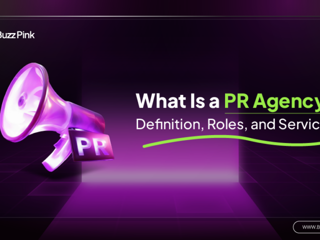 What Is a PR Agency? Definition, Roles, and Services
